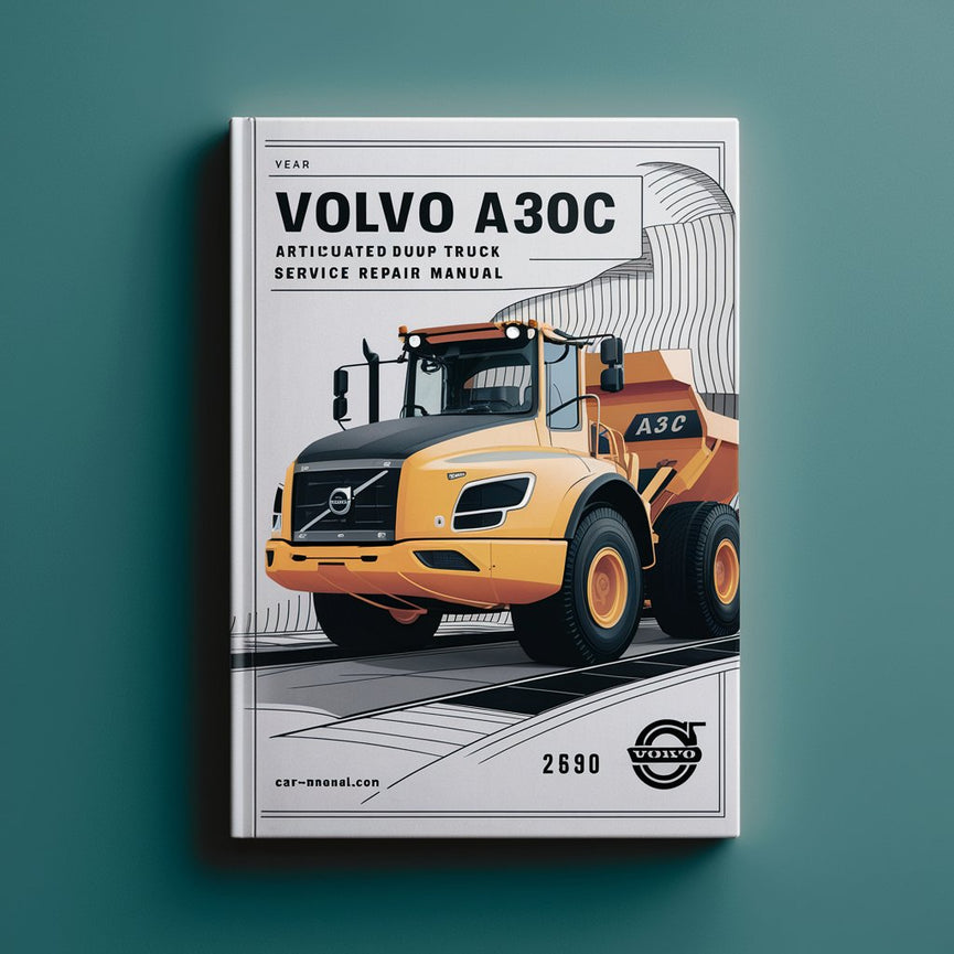 Manuel de réparation et d'entretien du camion à benne basculante articulé Volvo A30C