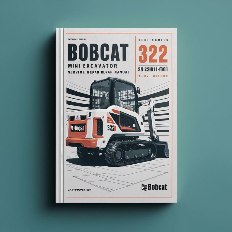 BOBCAT 322 Mini Excavator SN 224011001 & Above (G Series) Service Repair Manual