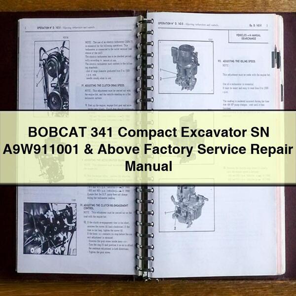 Manual de reparación y servicio de fábrica de excavadoras compactas BOBCAT 341 SN A9W911001 y superiores