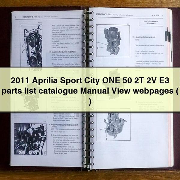 2011 Aprilia Sport City ONE 50 2T 2V E3 parts list catalogue Manual View webpages (   )