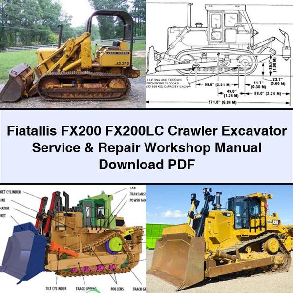 Fiatallis FX200 FX200LC Crawler Excavator Service & Repair Workshop Manual