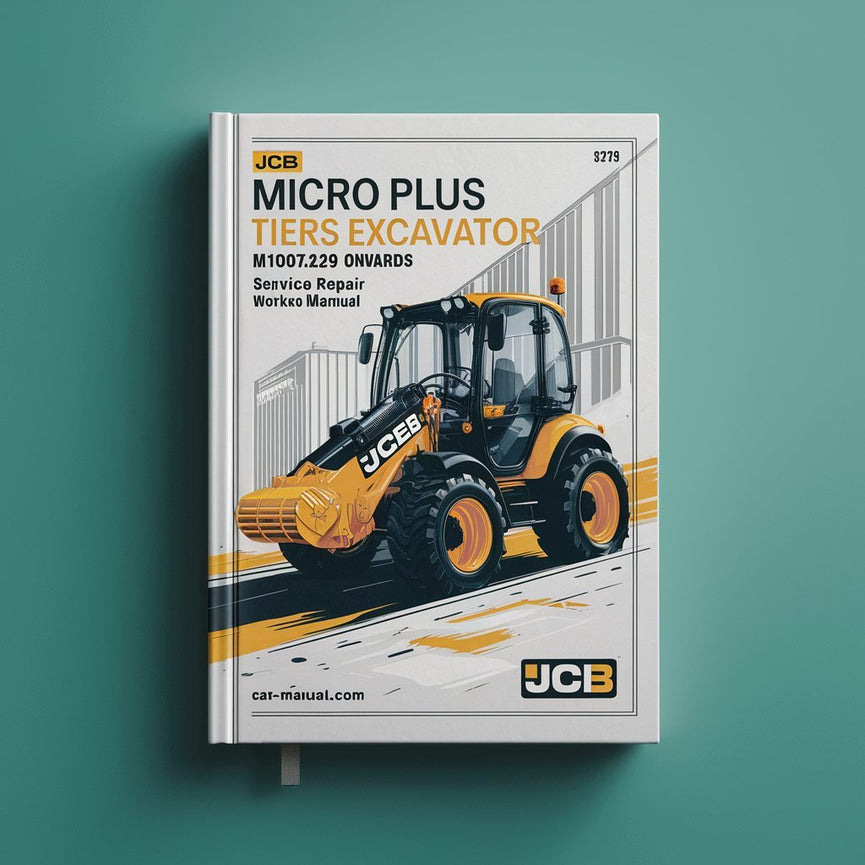 Manual de taller y reparación de excavadoras JCB Micro Plus Tiers M1007129 en adelante