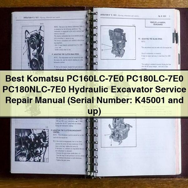 Mejor manual de servicio y reparación de excavadoras hidráulicas Komatsu PC160LC-7E0 PC180LC-7E0 PC180NLC-7E0 (número de serie: K45001 y posteriores)