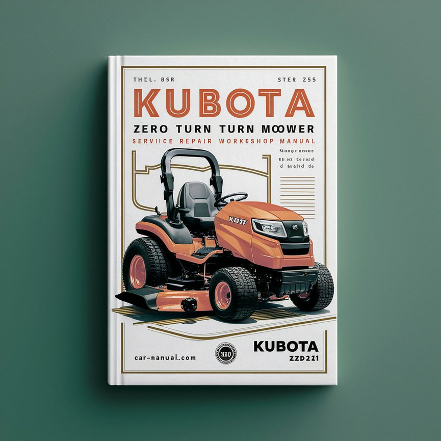 Manual de taller de reparación y mantenimiento de la cortadora de césped de giro cero Kubota ZD221