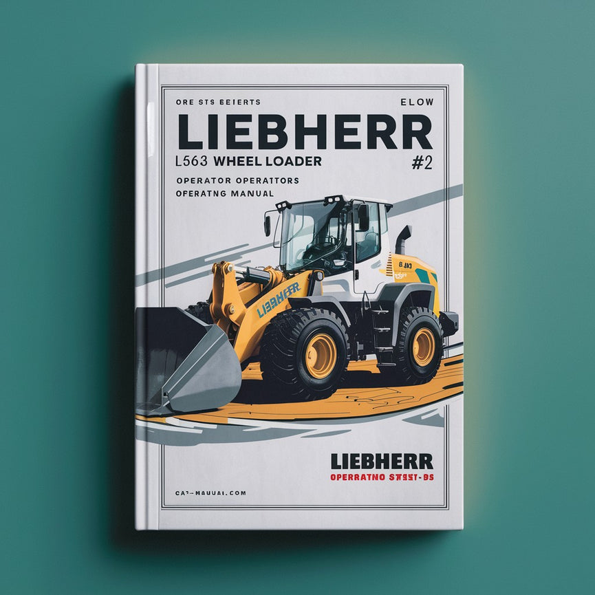 Manual de instrucciones del operador de la cargadora de ruedas LIEBHERR L564-463 n.° 2