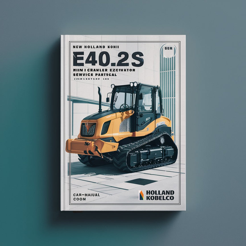 New Holland Kobelco E40.2SR Mini Crawler Excavator Service Parts Catalogue Manual