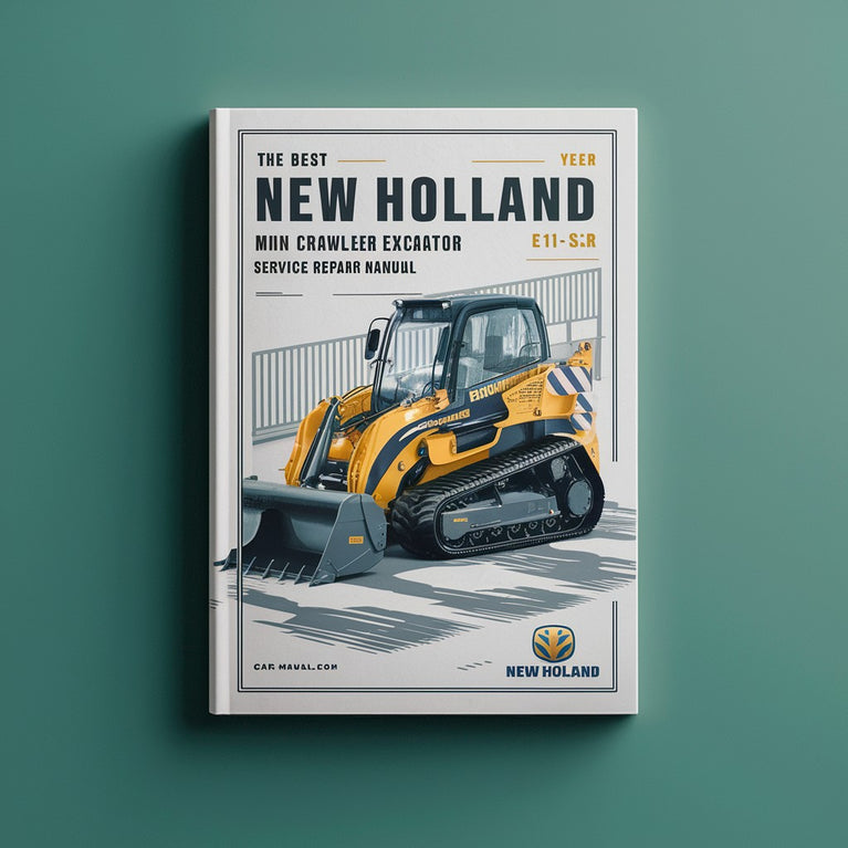 Meilleur manuel de réparation et d'entretien de mini-pelle sur chenilles New Holland E18SR