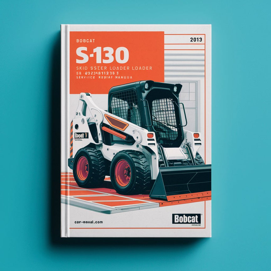 Manual de reparación y mantenimiento de minicargadoras BOBCAT S130 con número de serie 524611001 y superiores