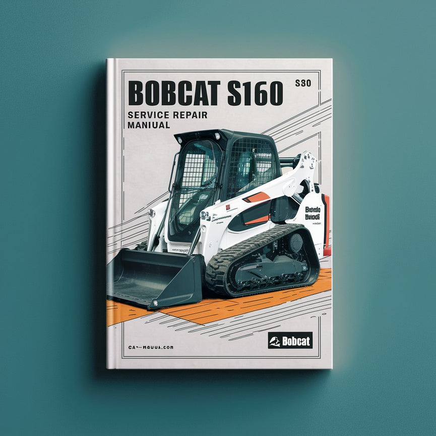 BOBCAT S160 SN 530011001-530059999 Service Repair Manual