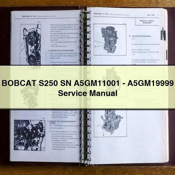 Manual de servicio y reparación de BOBCAT S250 SN A5GM11001 - A5GM19999