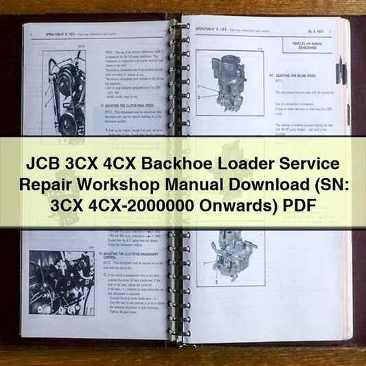 JCB 3CX 4CX Backhoe Loader Service Repair Workshop Manual (SN: 3CX 4CX-2000000 Onwards)