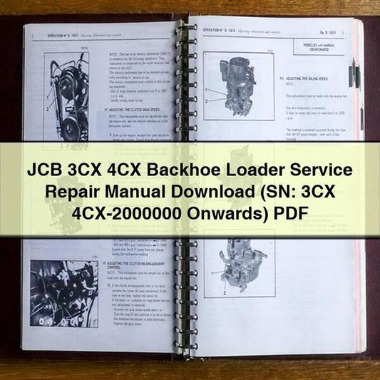 JCB 3CX 4CX Backhoe Loader Service Repair Manual (SN: 3CX 4CX-2000000 Onwards)