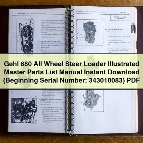 Gehl 680 All Wheel Steer Loader Illustrated Master Parts List Manual Instant Download (Beginning Serial Number: 343010083) PDF