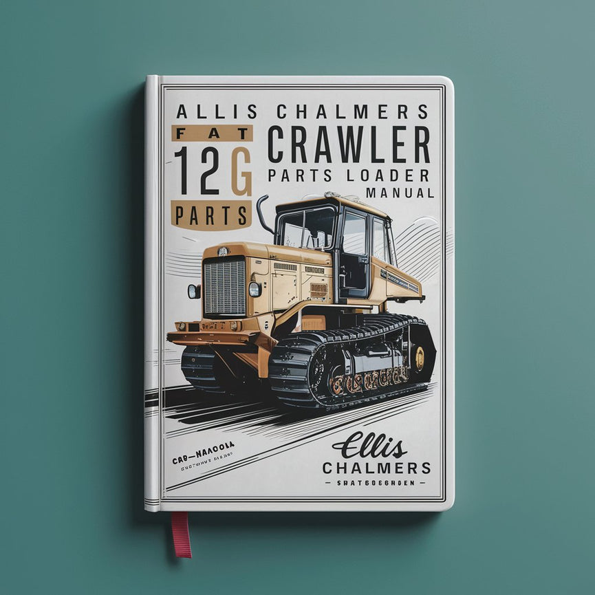 Allis Chalmers Fiat 12G Crawler Loader Parts Manual PDF Download