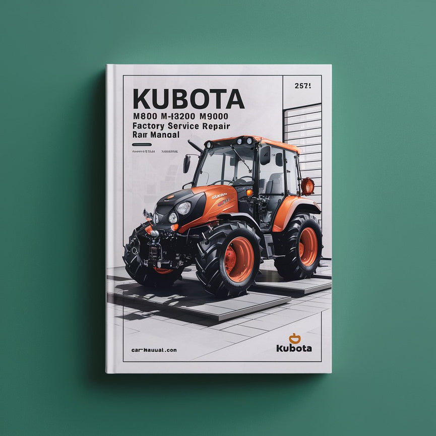 Manual de reparación y servicio de fábrica de Kubota M6800 M8200 M9000