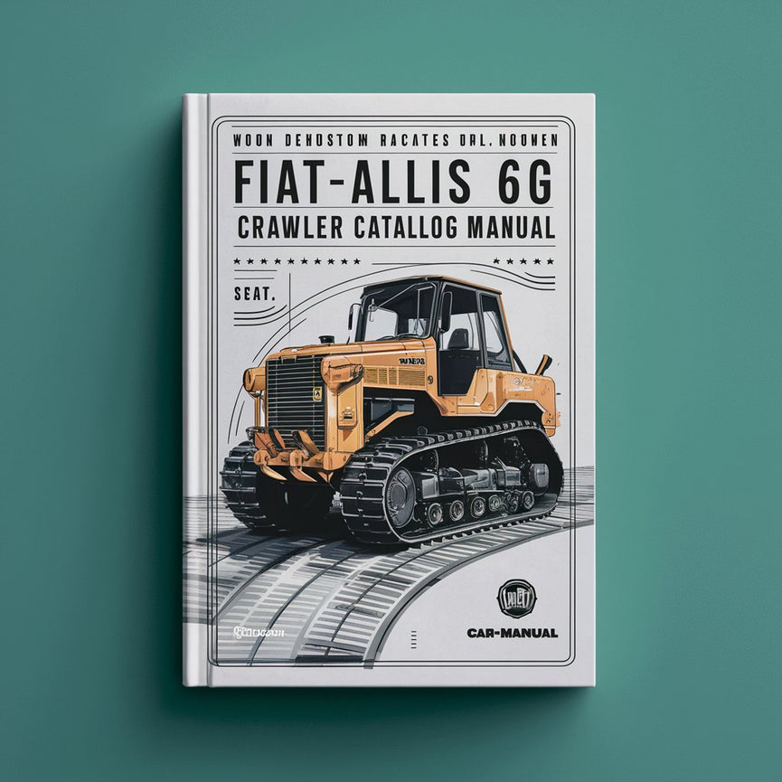 Fiat-Allis 6G Crawler Loader Parts Catalog Manual PDF Download