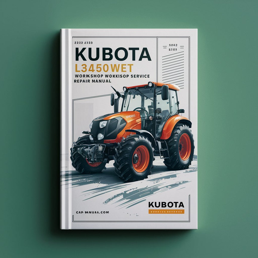 Kubota L3450WET Tractor Workshop Service Repair Manual PDF Download