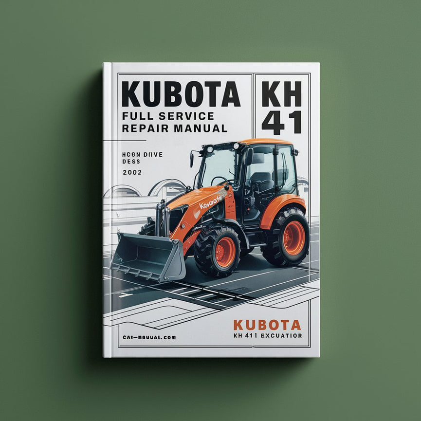 Manuel de réparation et d'entretien complet de l'excavatrice Kubota KH 41