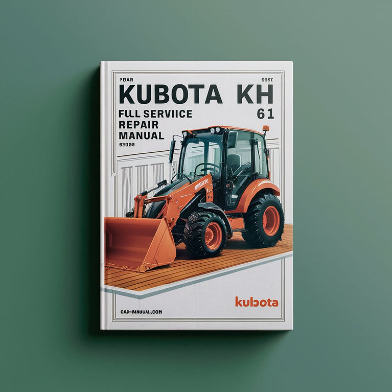 Manual de servicio y reparación completo de la excavadora Kubota KH 61