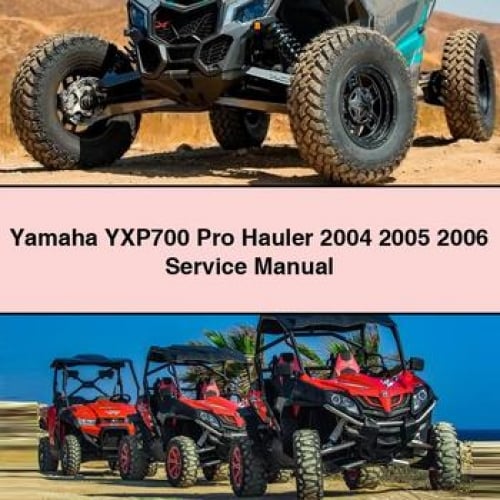 Manuel d'entretien du Yamaha YXP700 Pro Hauler 2004 2005 2006 Télécharger PDF