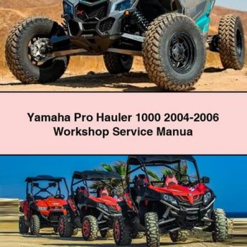 Manuel d'entretien et d'atelier Yamaha Pro Hauler 1000 2004-2006