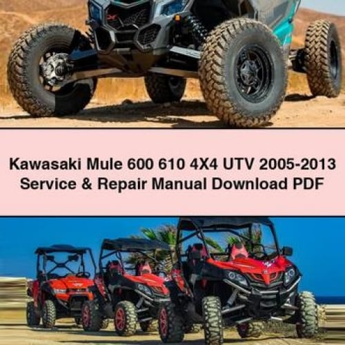 Télécharger le manuel d'entretien et de réparation Kawasaki Mule 600 610 4X4 UTV 2005-2013 en format PDF