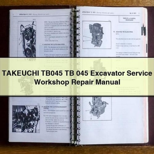 Manual de reparación y servicio de la excavadora TAKEUCHI TB045 TB 045