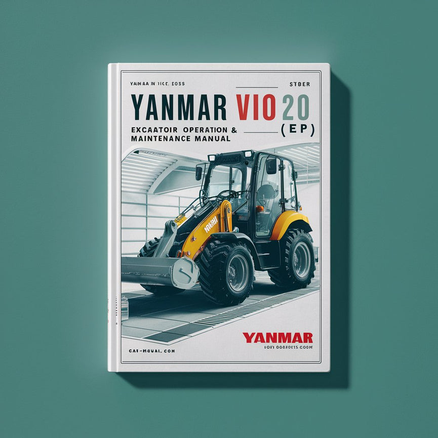 Yanmar ViO20 (EP) Excavator Operation & Maintenance Manual PDF Download