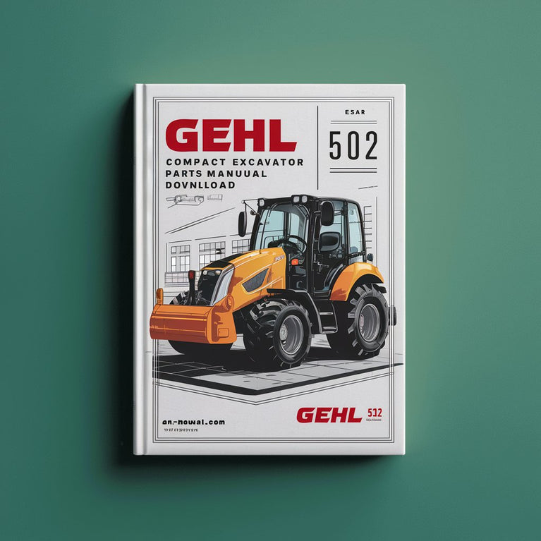 Manual de piezas de la excavadora compacta Gehl 502 (número de serie: AB00473 a AB02974)