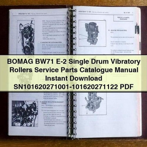 Catalogue de pièces détachées pour rouleaux vibrants monocylindres BOMAG BW71 E-2 SN101620271001-101620271122