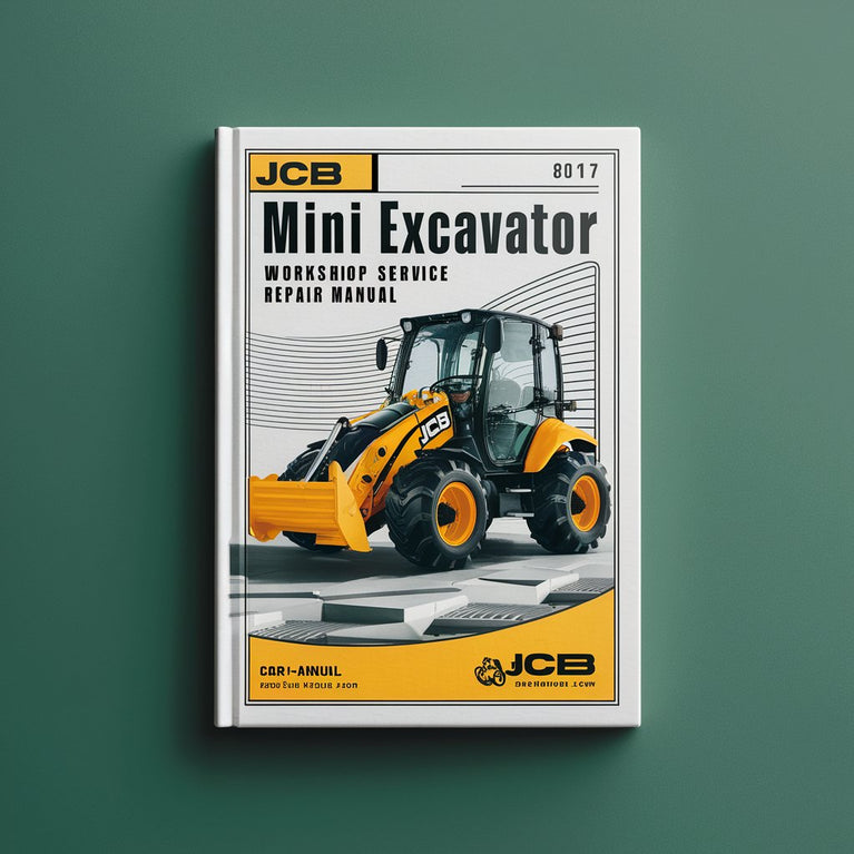 Manuel de réparation et d'entretien de la mini-pelle JCB 8017