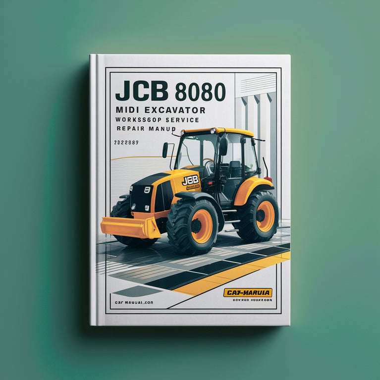 Manuel de réparation et d'entretien de l'atelier de la pelle JCB 8080 Midi