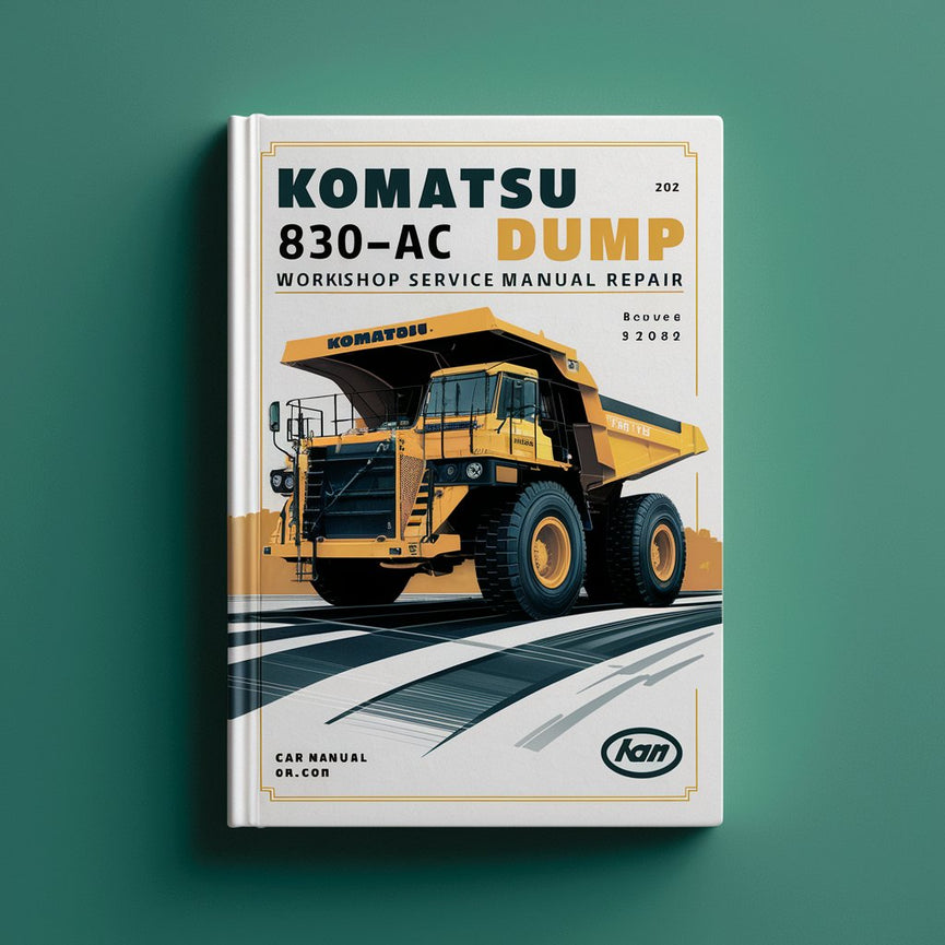 Komatsu 830E-AC Dump Truck Workshop Service Manual Repair PDF Download