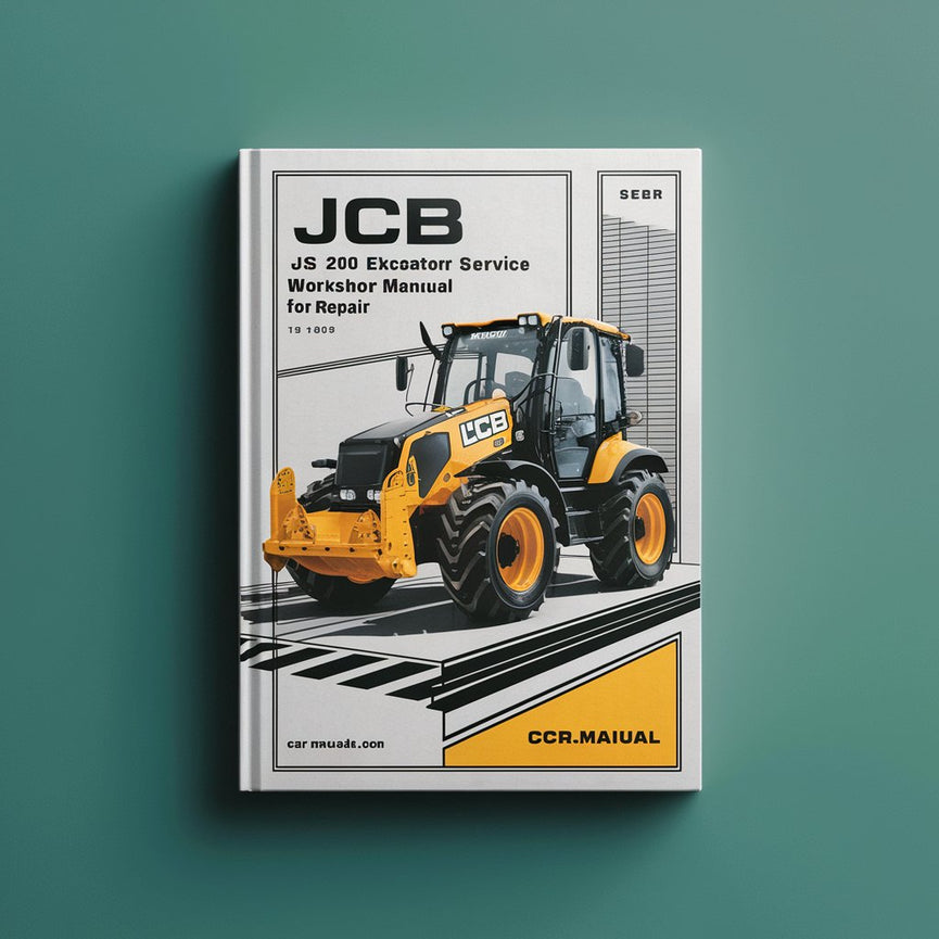 JCB JS 200 Excavator Workshop Service Manual for Repair PDF Download