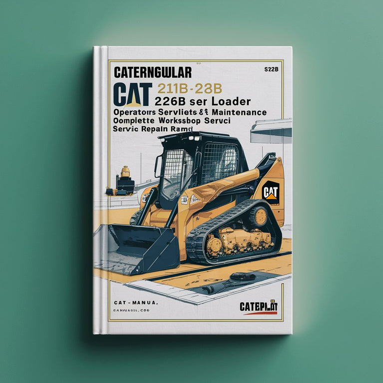 Caterpillar Cat 216B 226B 232B 236B 242B Skid Steer Loader Operators & Maintenance Complete Workshop Service Repair Manual PDF Download