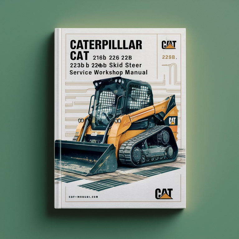 Caterpillar Cat 216B 226B 232B 236B 242B Skid Steer Service Repair Workshop Manual Download PDF