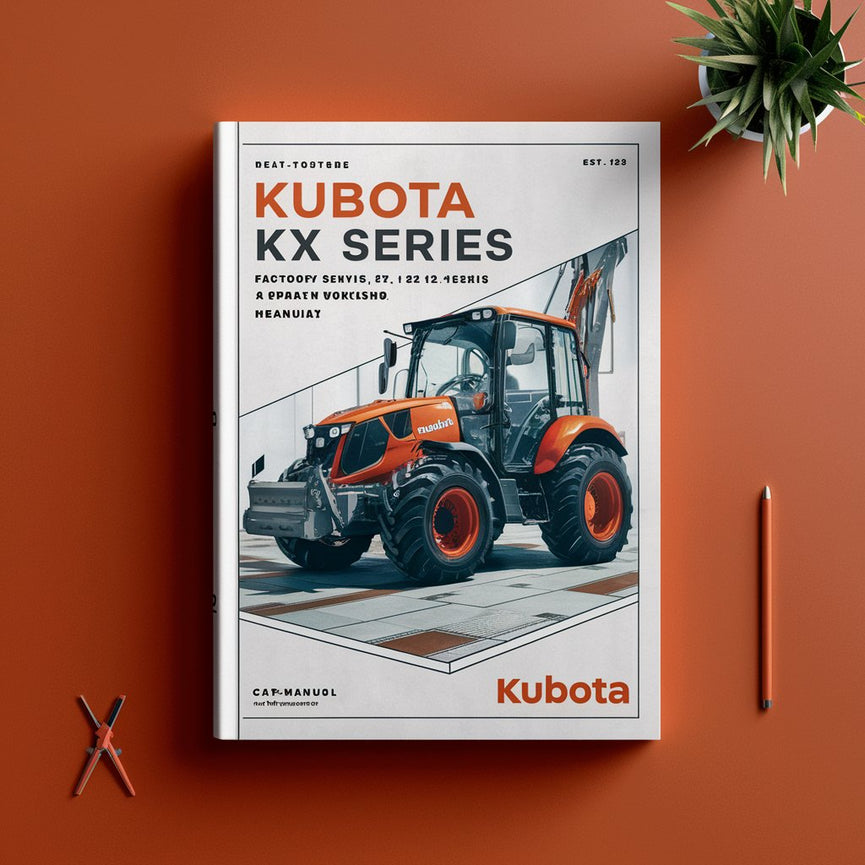 Manual de taller de reparación y servicio de fábrica de excavadoras Kubota serie KX KX 41-2 61-2 71-2 91-2 121-2 162-2