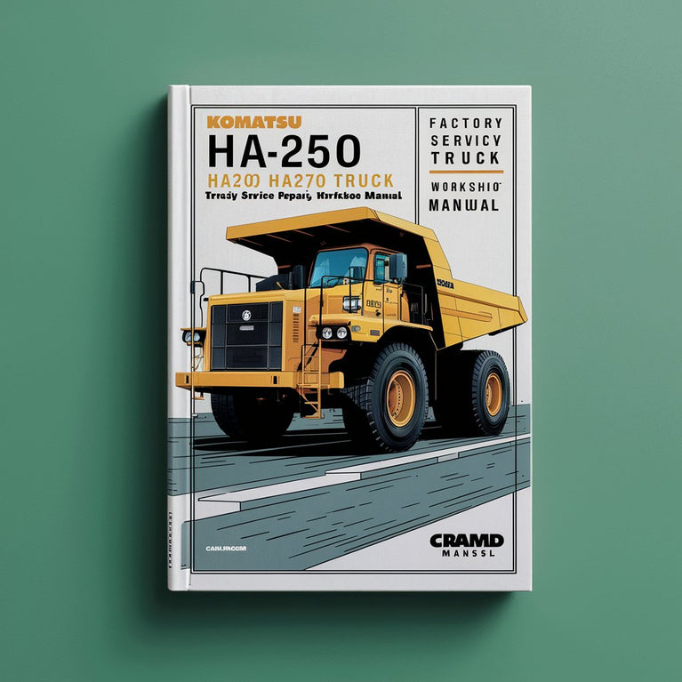 Komatsu HA250 HA270 Dump Truck Factory Service and Repair Workshop Manual Instant Download PDF