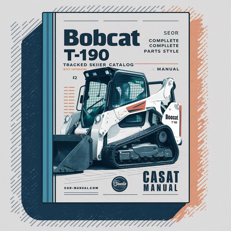 Bobcat T190 Tracked Skid Steer Catalog Complete Parts Book #2 Manual PDF Download