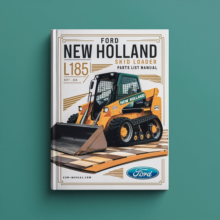 Ford New Holland L185 SKID STEER Loader Parts List Manual PDF Download