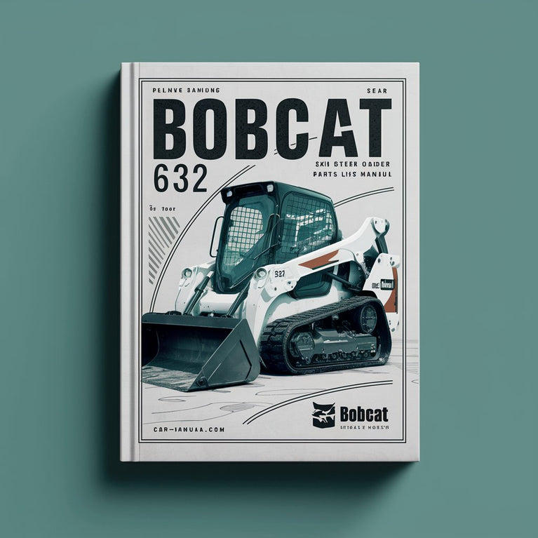 Manuel de la liste des pièces détachées de la chargeuse compacte Bobcat 632