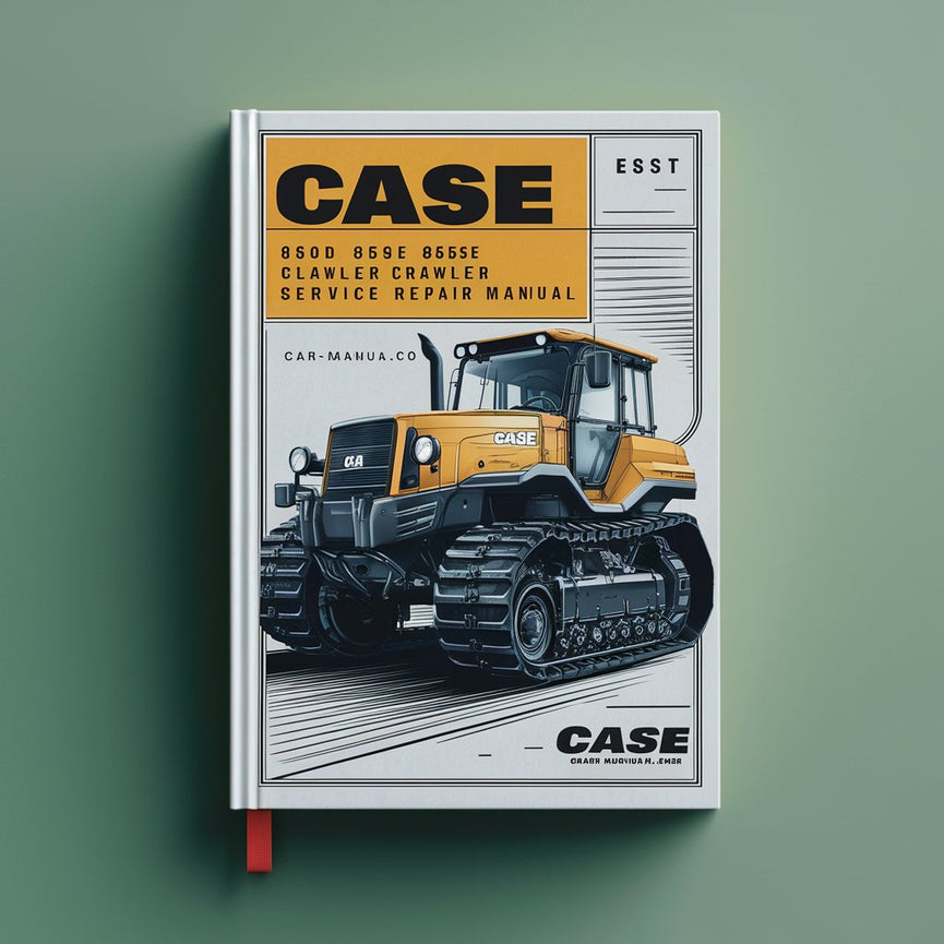 Case 850D 850E 855D 855E Crawler Service Manual PDF Download