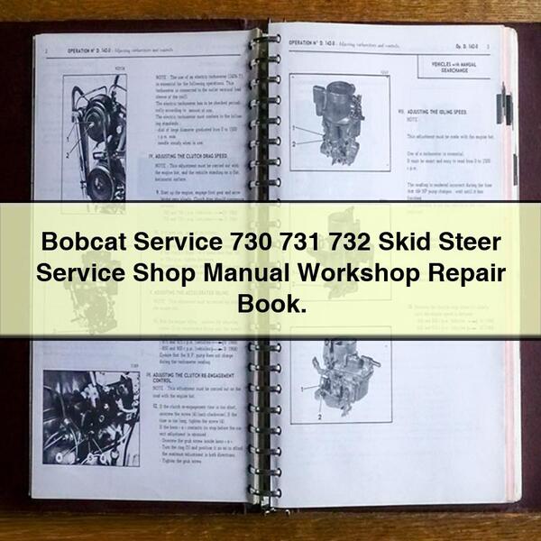 Manual de taller y reparación del manual de servicio de minicargadoras Bobcat Service 730 731 732.