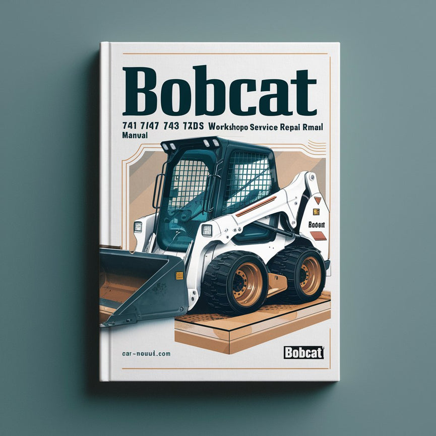 Manuel de réparation et d'entretien de l'atelier BOBCAT 741 742 743 743DS SKID Steer