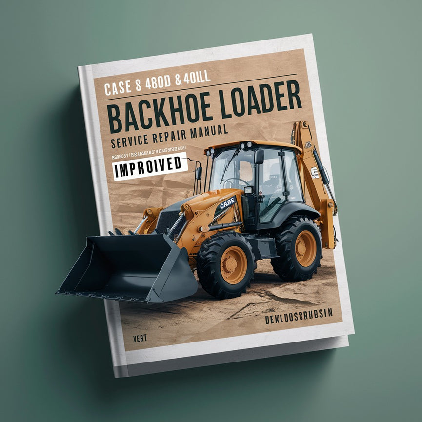 Case 480D & 480LL Backhoe Loader Service Repair Manual-Improved-PDF