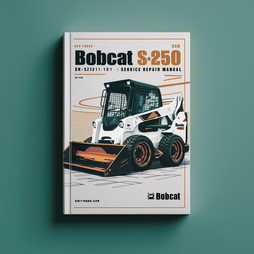 BOBCAT S250 Turbo SN 521311001 & Above Service Repair Manual