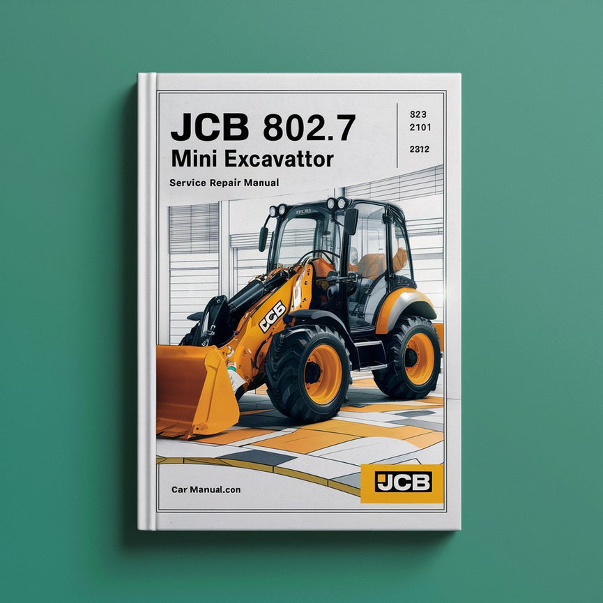 Manual de reparación y servicio de la miniexcavadora JCB 802.7 SN M747001 ON