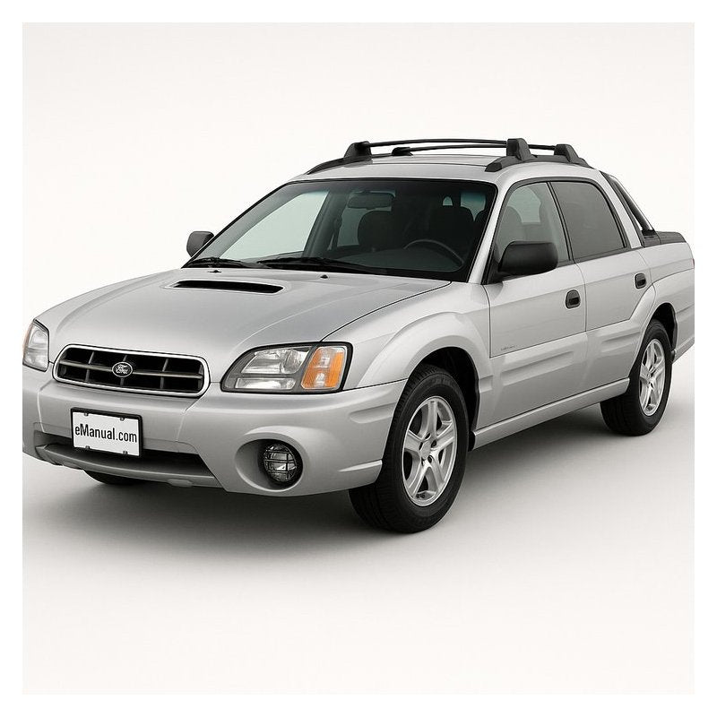 2003-2006 Subaru Baja Service Repair Workshop Manual PDF