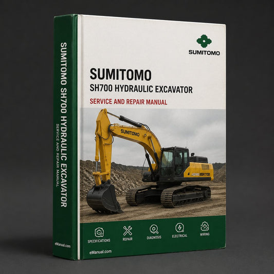 Sumitomo SH700 Hydraulic Excavator Workshop Repair Service Manual Best