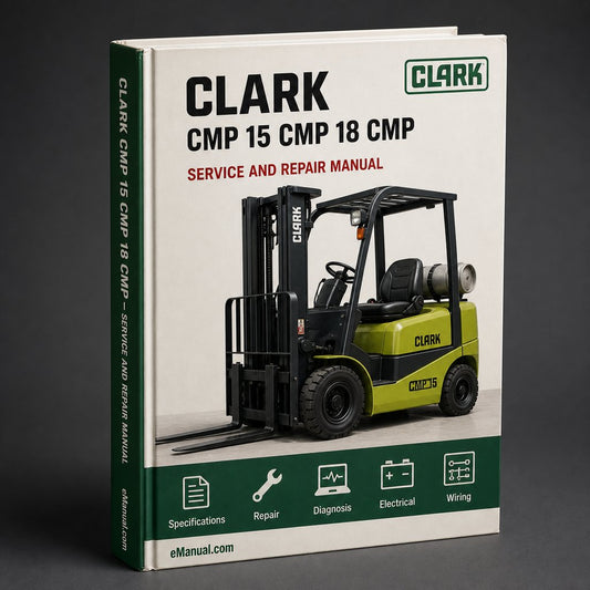 CLARK CMP 15 CMP 18 CMP 20 CMP 25 CMP 30 FORKLIFT Service Repair Manual